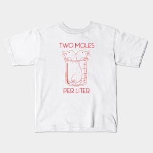 Two Moles Per Liter Chemistry Pun Kids T-Shirt